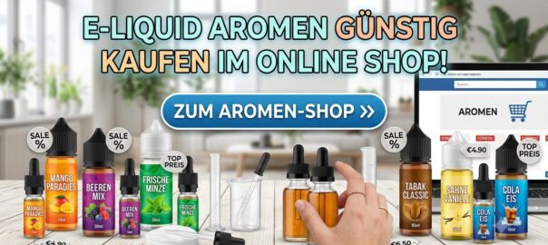 E liquid Aromen gunstig Kaufen Im Online Shop